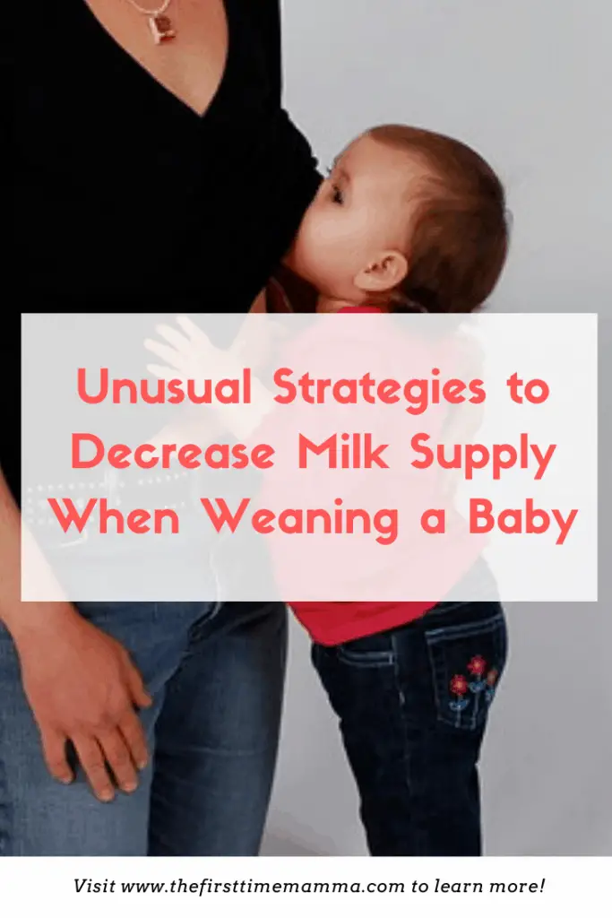 Decrease milk supply when weaning