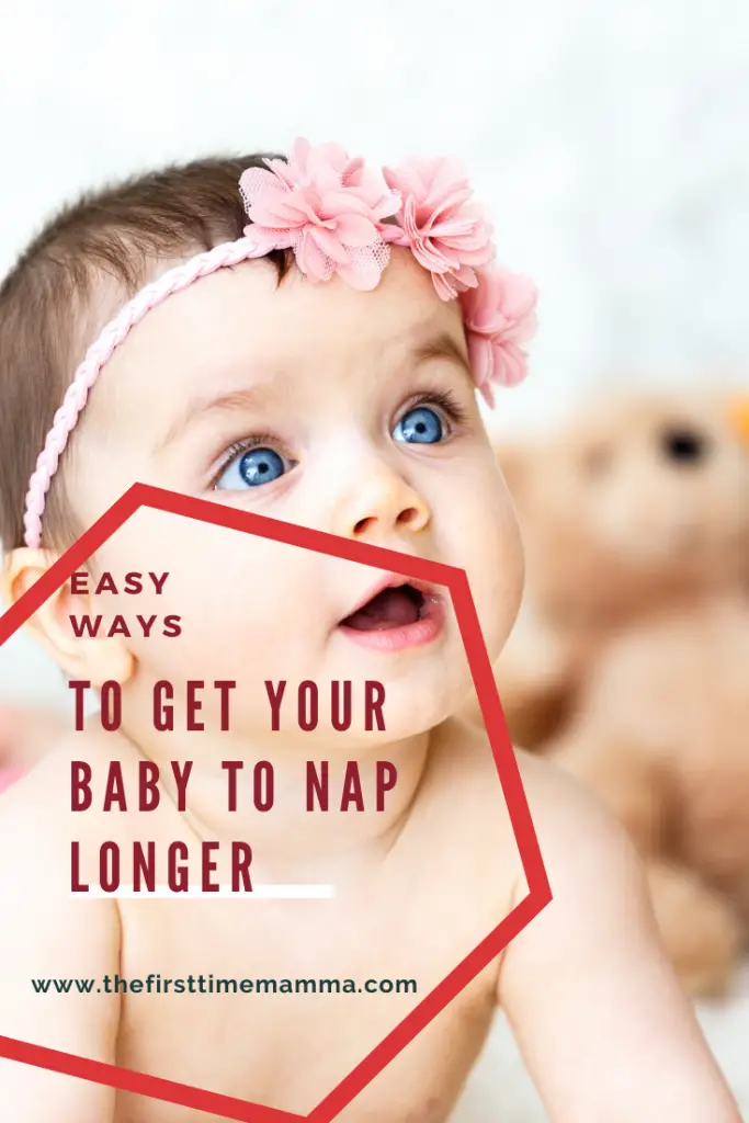 How to get baby to nap longer