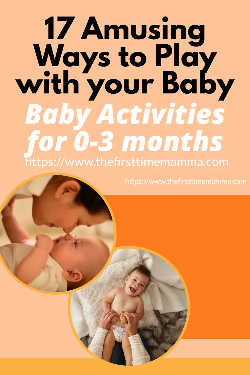 17 Ways To Play With Your Baby (baby Activities For 0-3 Months) - The ...