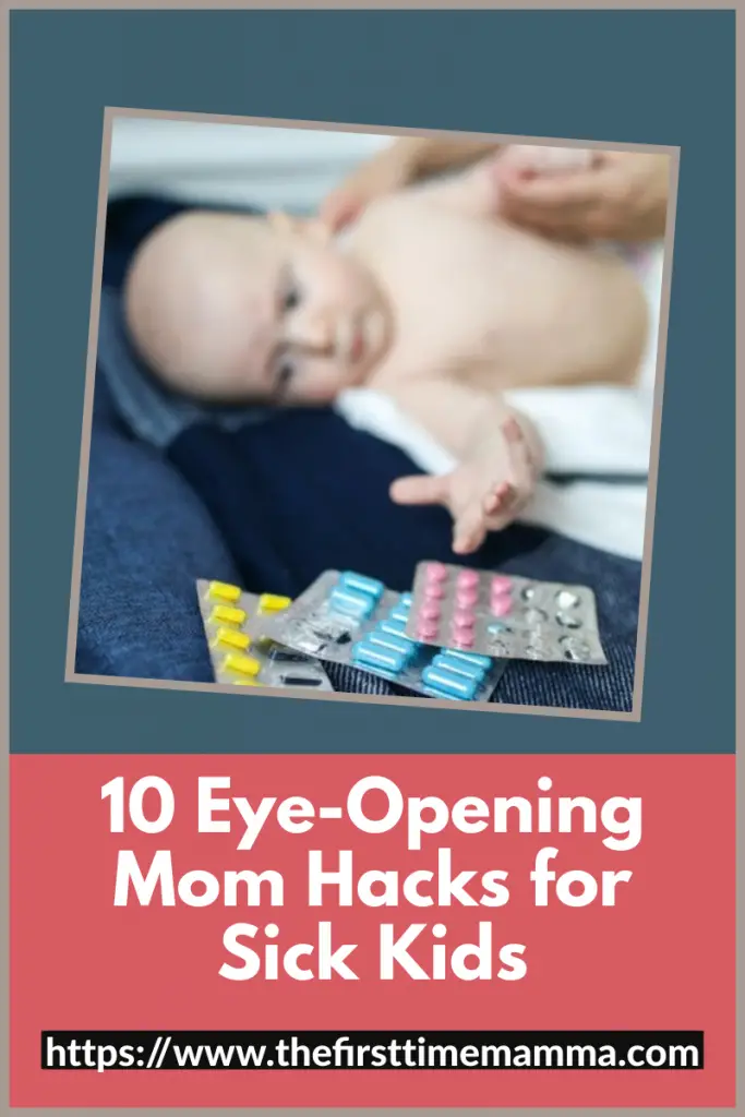 Mom hacks for sick kids