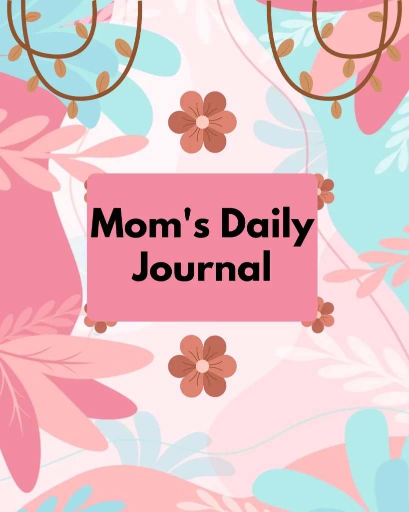 Mom's daily journal