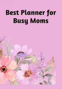 Planner for busy moms